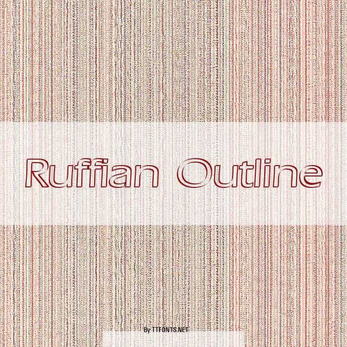 Ruffian Outline example